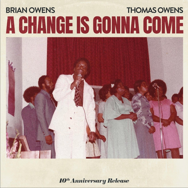 A Change is Gonna Come (10th Anniversary Release) cover