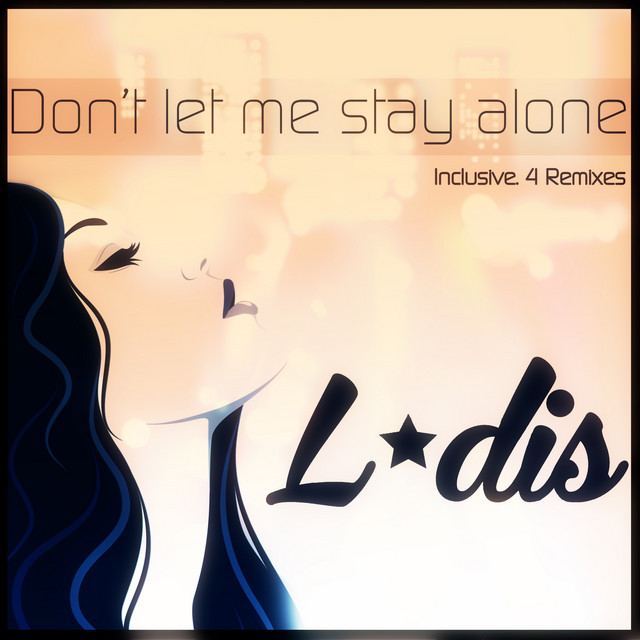 Don't Let Me Stay Alone - 2014 Version cover art