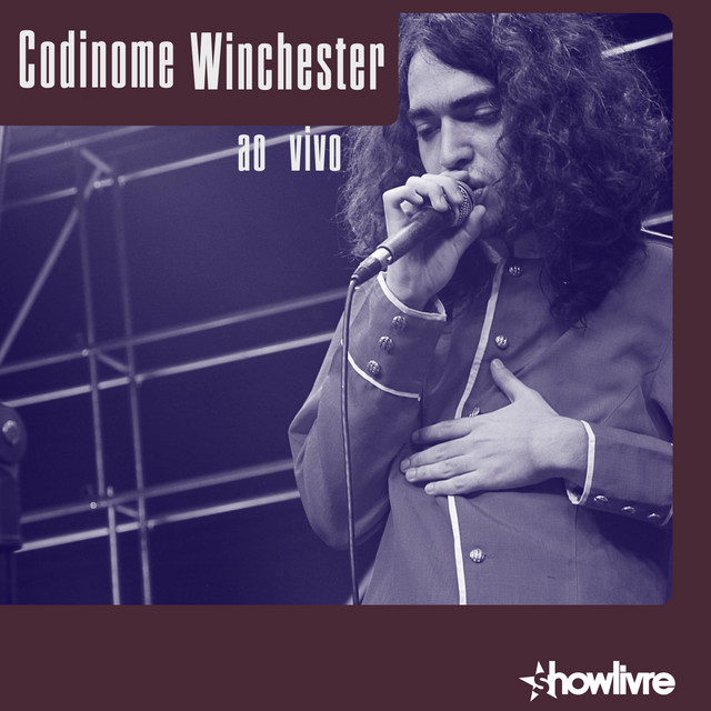Codinome Winchester no Estúdio Showlivre (Ao Vivo) cover art