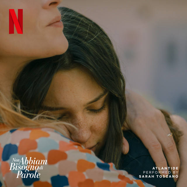 Atlantide (from the Netflix film “Non abbiam bisogno di parole”) cover art