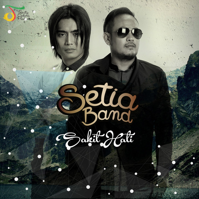 Sakit Hati by Setia Band