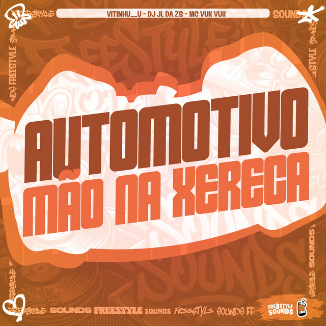 Automotivo Mão Na Xereca