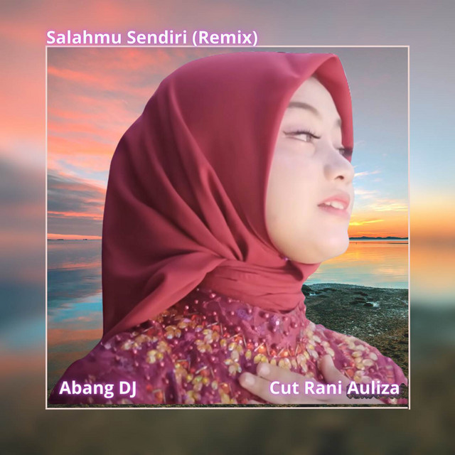Salahmu Sendiri - Remix