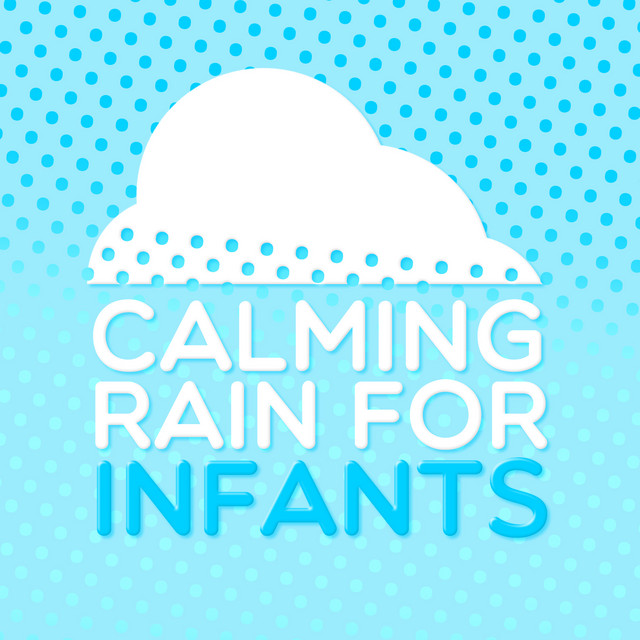 Calming Rain for Infants cover art
