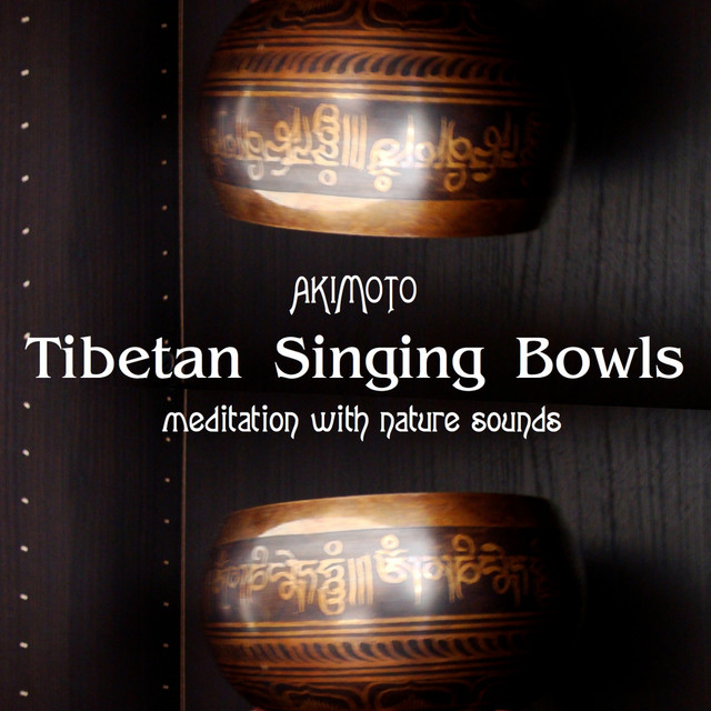 Tibetan Singing Bowls and Nature Sounds (Meditation with Nature Sounds) cover art