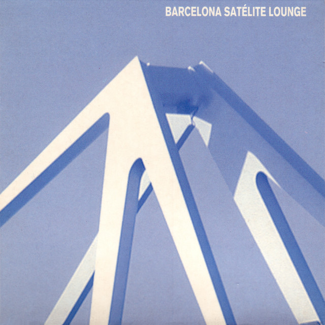 Barcelona Satélite Lounge cover art