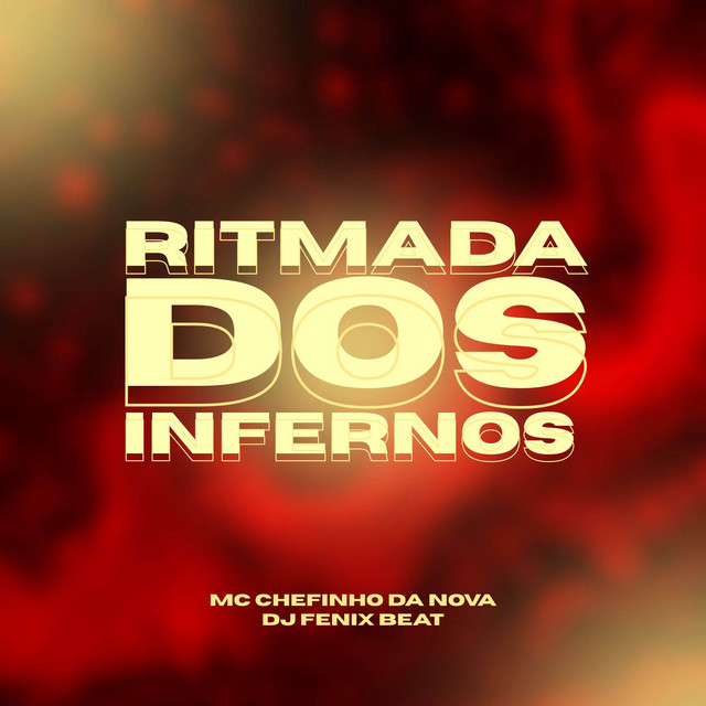RITMADA DOS INFERNOS