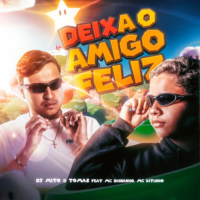 Deixa o Amigo Feliz
