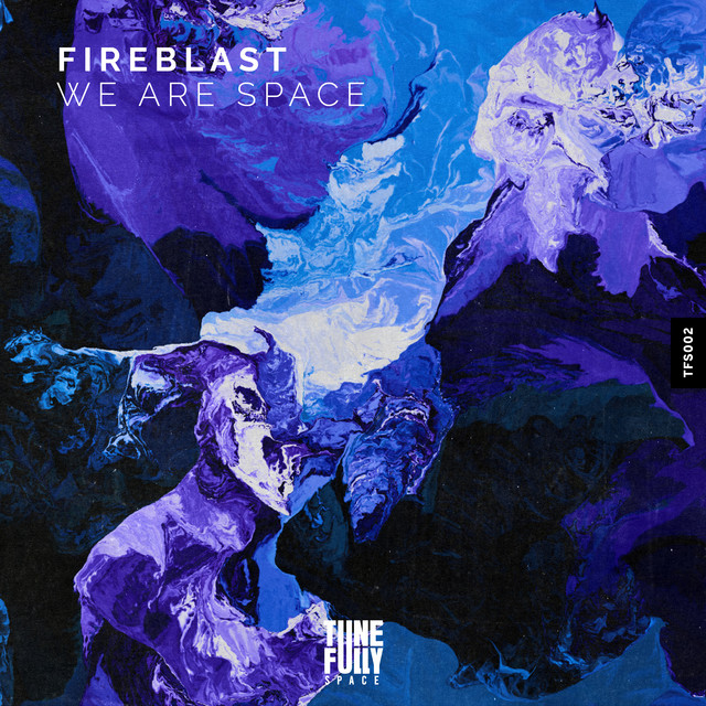 Обкладинка: We Are Space — Fireblast