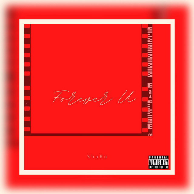 Forever You (Mixtape Version) - Single by Sharu | Spotify