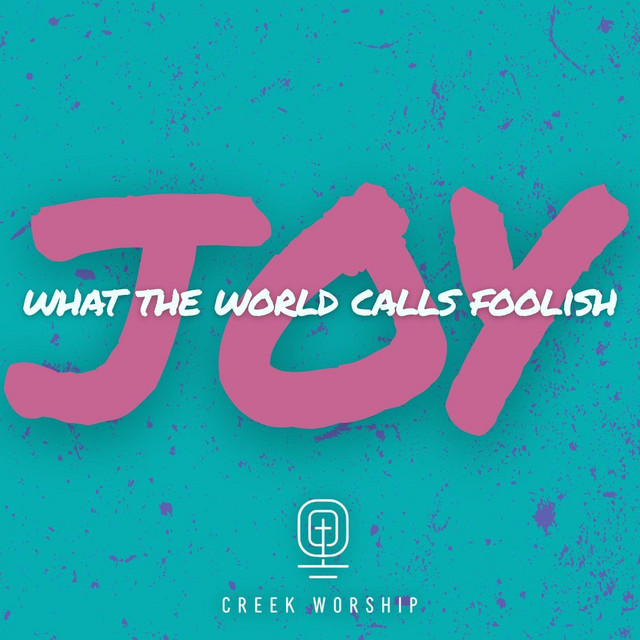 Joy (What the World Calls Foolish) [Live] cover
