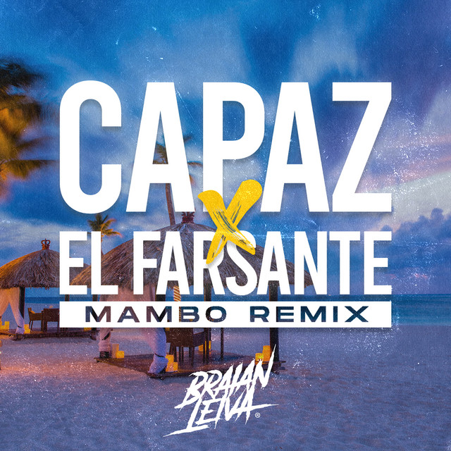 Capaz x El Farsante