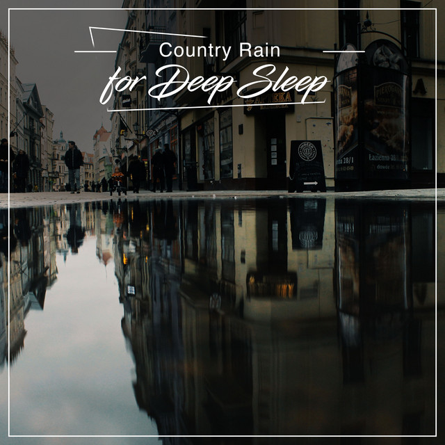 #19 Country Rain Tracks for Deep Sleep cover art