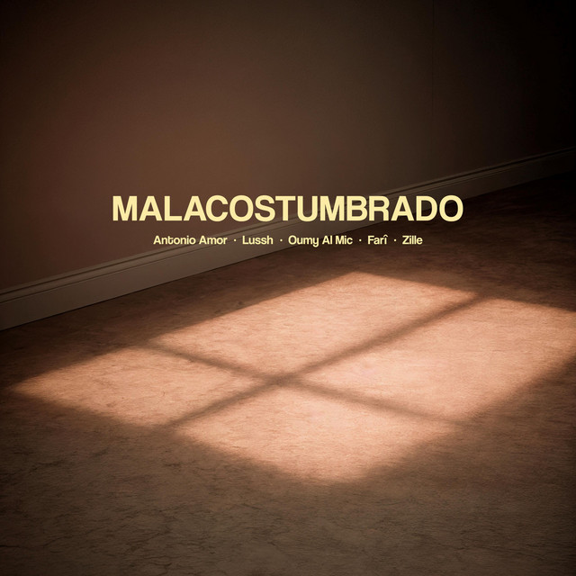 MALACOSTUMBRADO