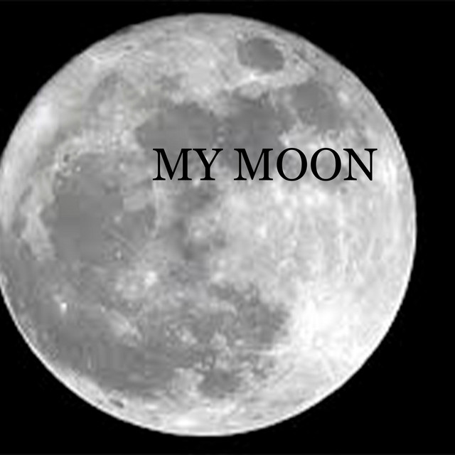 MY MOON (DNF)