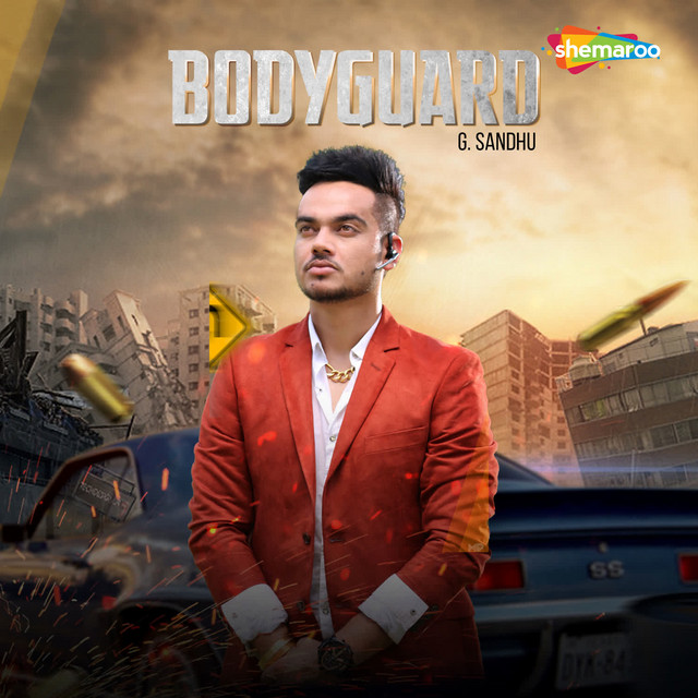 Bodyguard - Single by G. Sandhu | Spotify
