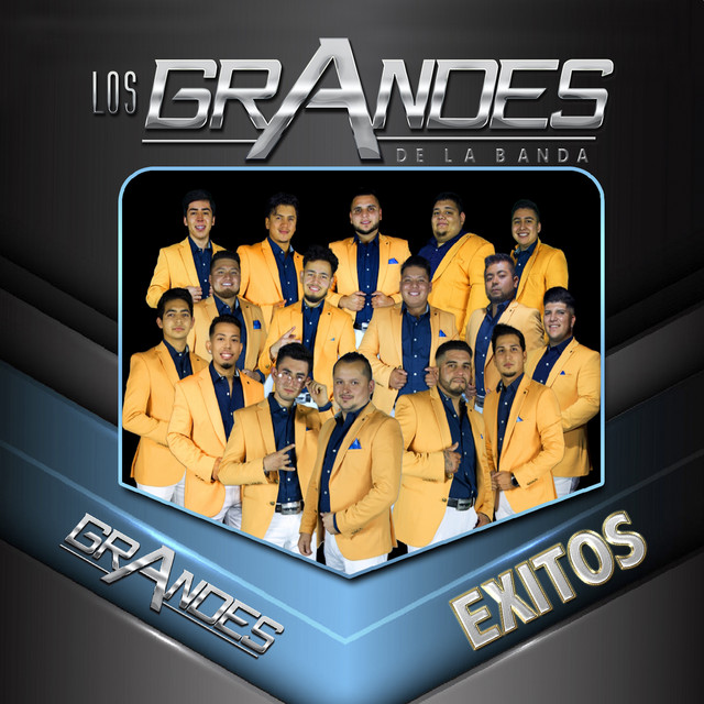 Grandes Exitos - Compilation by Los Grandes De La Banda | Spotify
