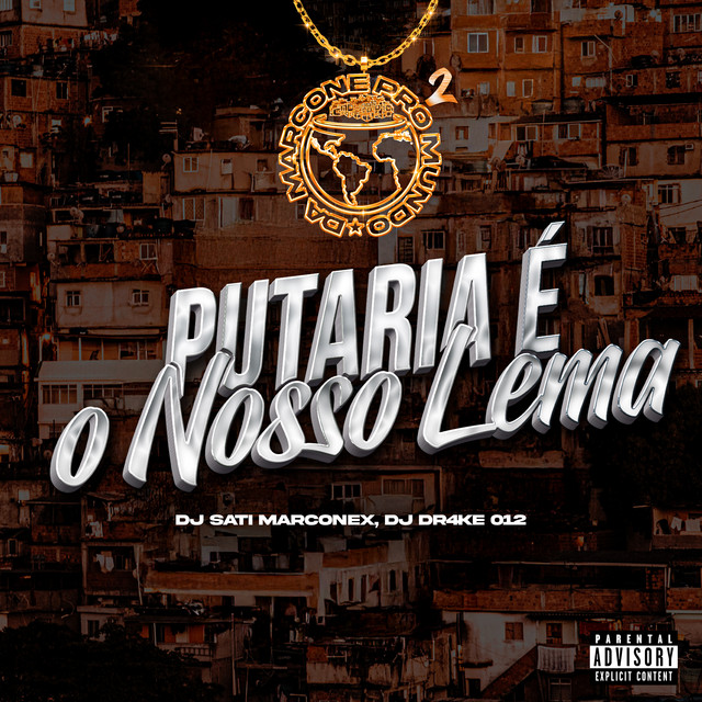 Putaria é o Nosso Lema