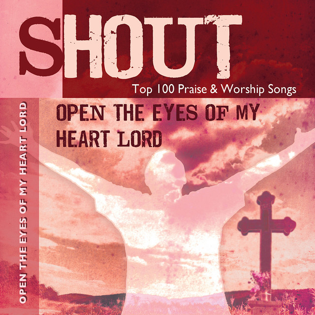 Open the Eyes of My Heart Lord - Demonstration Track - Performance cover art