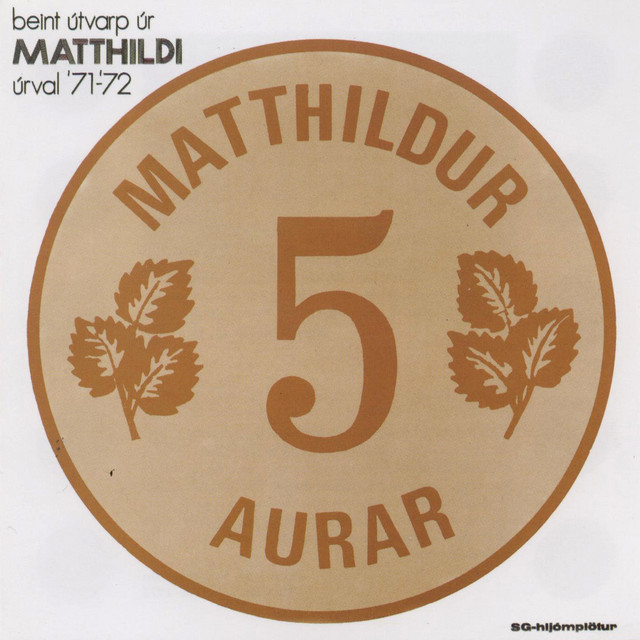 Beint útvarp úr Matthildi - Úrval 1971-1972 cover art