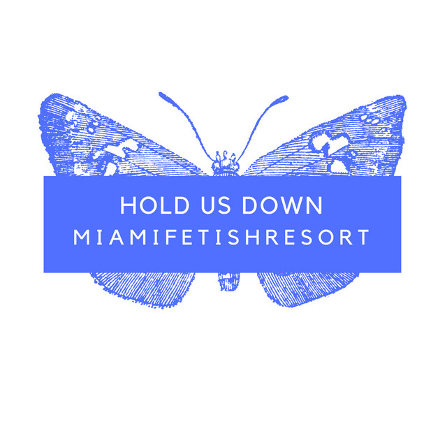 MiamiPurpleResort, Ruffloaderz – Hold Us Down - Ruffloaderz Remix