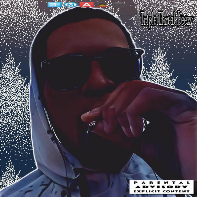 Triple Threat Deezy cover art