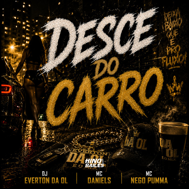Desce do Carro