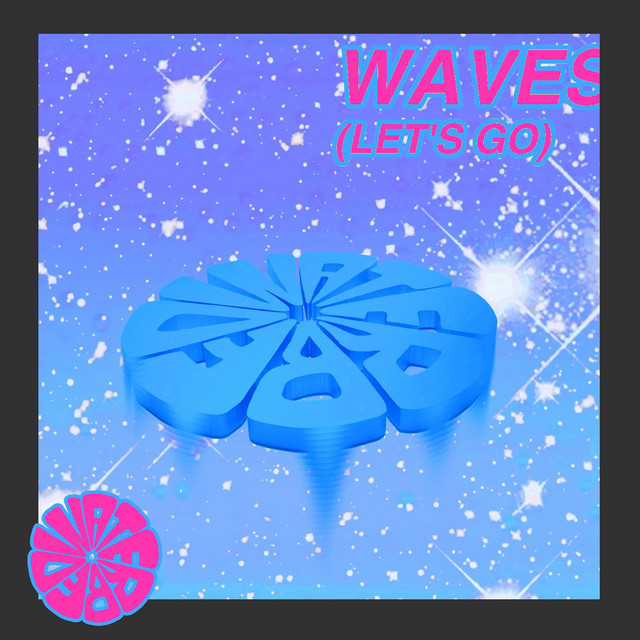 Waves (Let's Go) cover art
