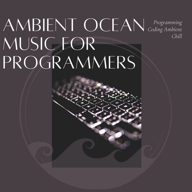 Ambient Ocean Music for Programmers cover art