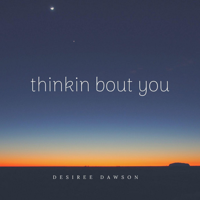 Thinkin' Bout You