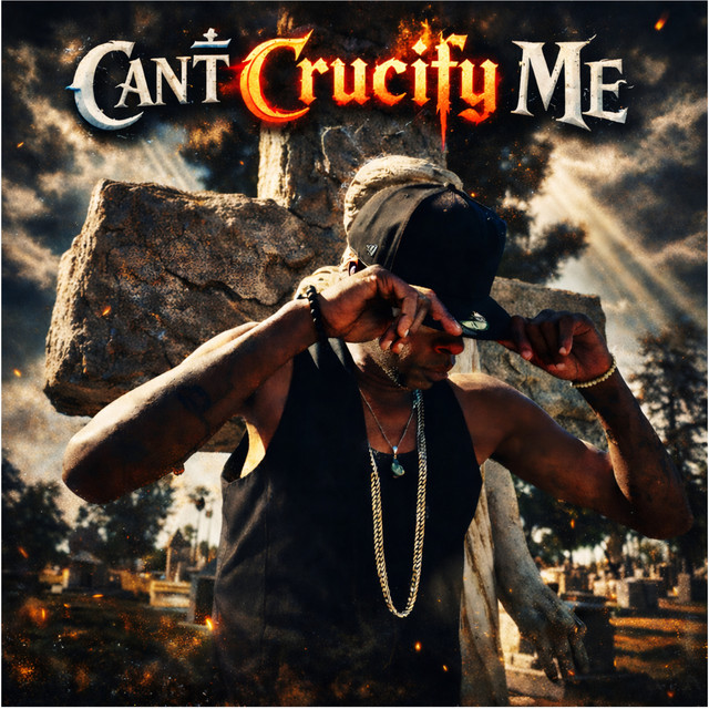 Can’t Crucify Me