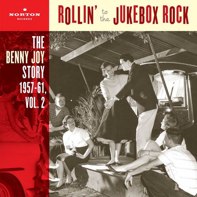 Rollin' To The Jukebox Rock (The Benny Joy Story 1957-61, Vol. 2) cover art