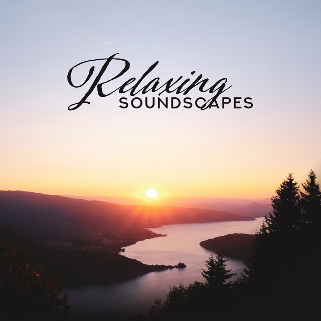 Relaxing Soundscapes cover art
