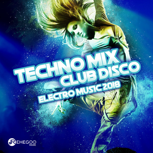 Techno Mix Club Disco (Electro Music 2018) cover art