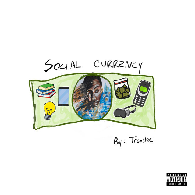 Social Currency - EP by Translee | Spotify