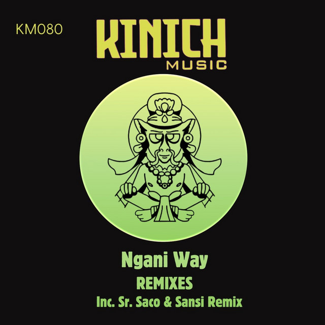 Ngani Way - Sansi Remix