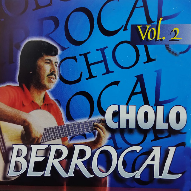 Cholo Berrocal (Vol. 2) cover art