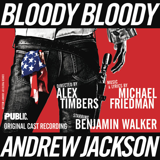 Bloody Bloody Andrew Jackson (Original Cast Recording) cover art