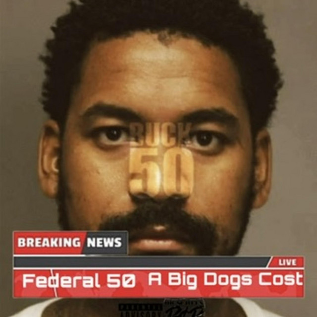 Federal 50 A Big Dogs Cost cover art