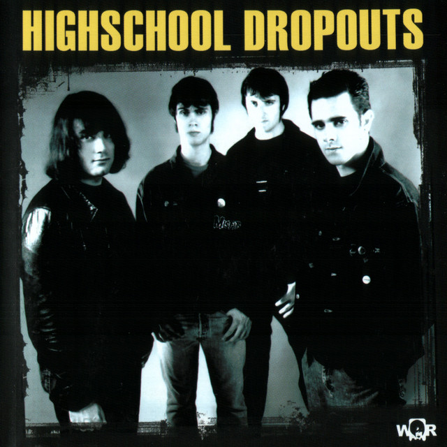 Highschool Dropouts Photo