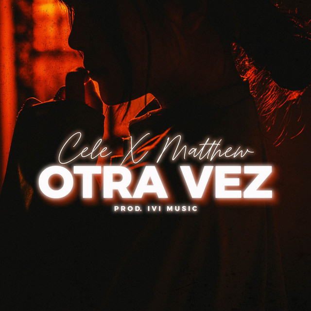 Otra Vez