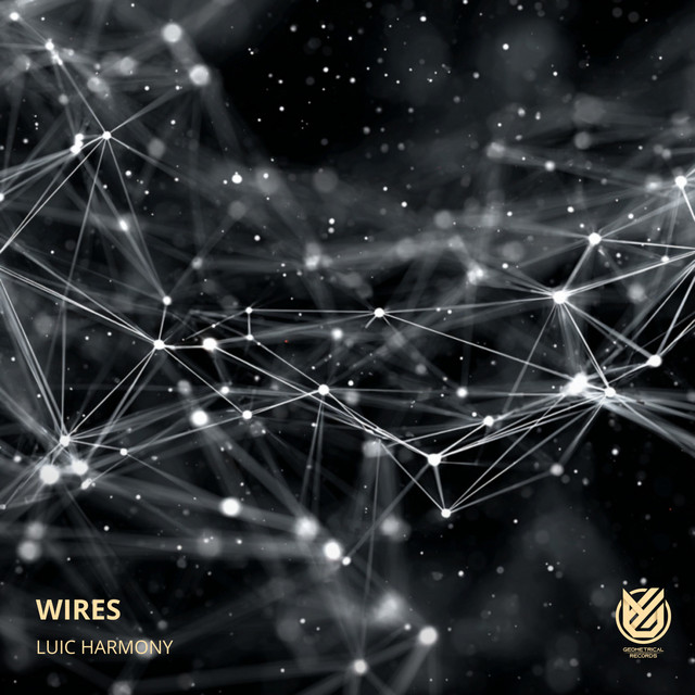 Luic Harmony – Wires