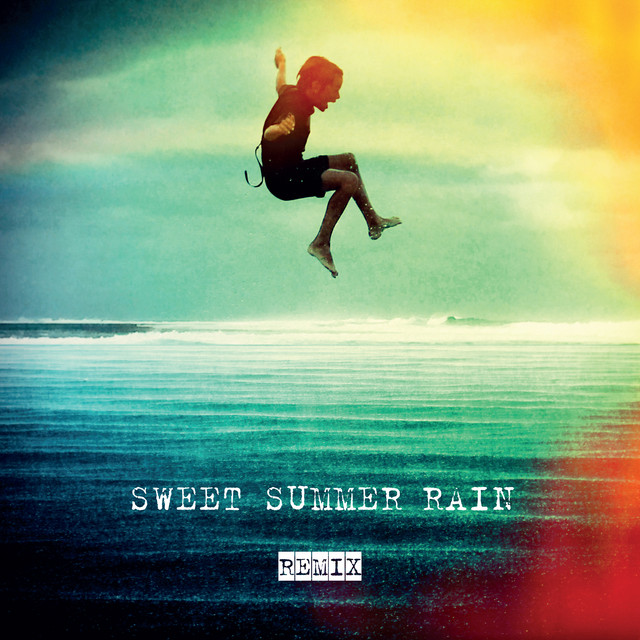 Sweet Summer Rain (Remix) cover art