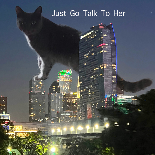 Just Go Talk To Her cover art