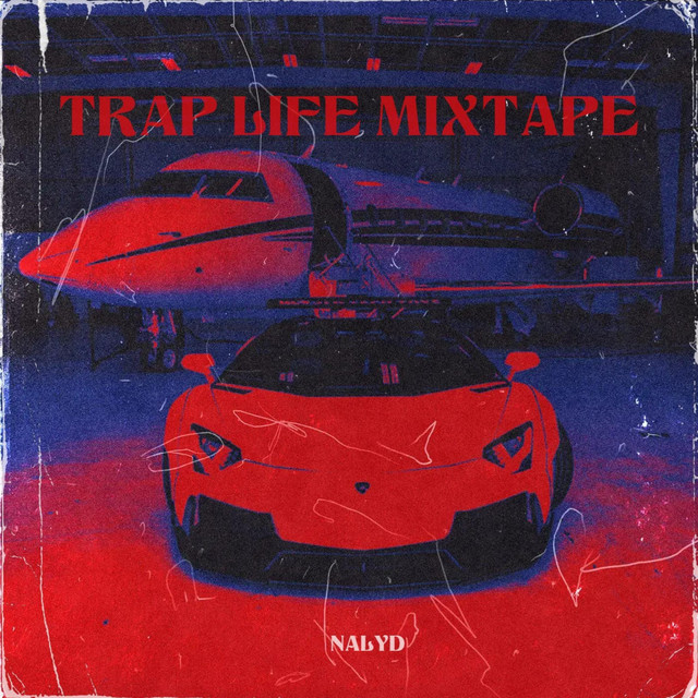 TRAP LIFE MIXTAPE cover art