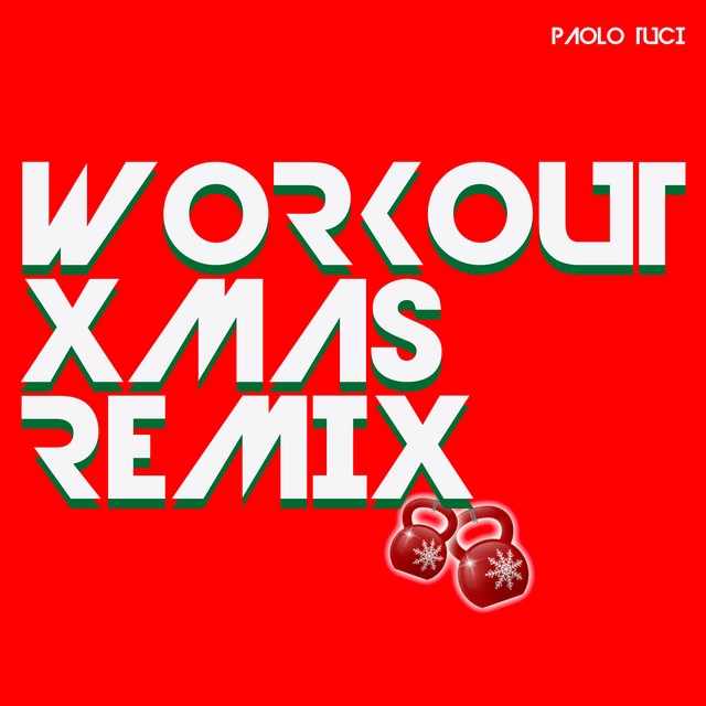 Workout Christmas (Remix) cover art