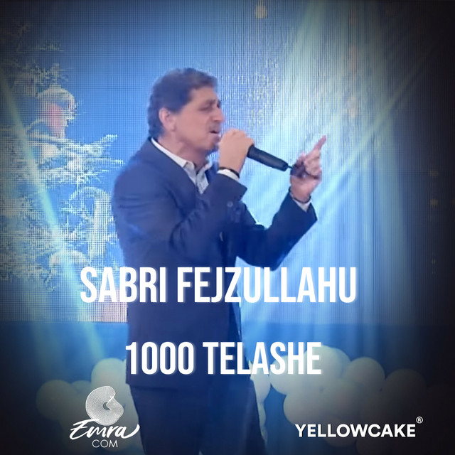 Sabri Fejzullahu - 1000 Telashe