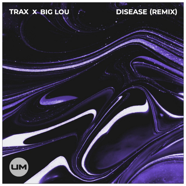 Disease (Big Lou Remix) cover art