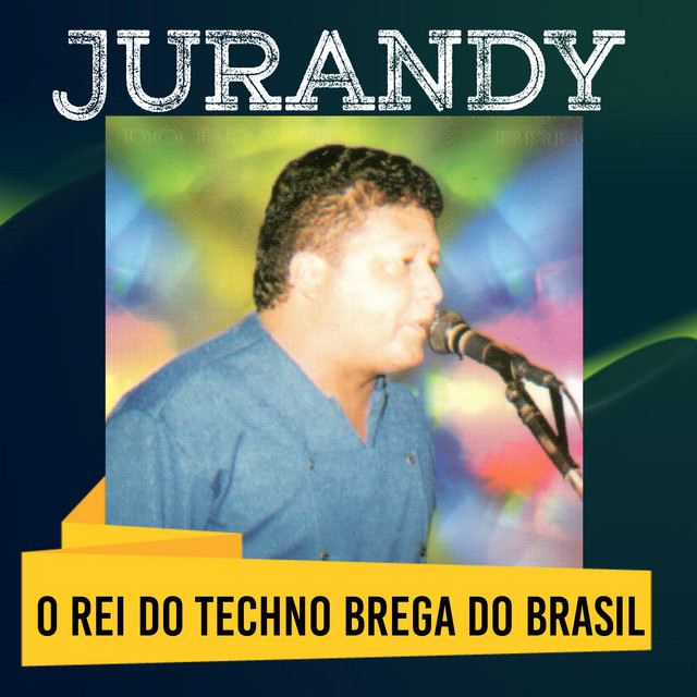 O Rei do Techno Brega do Brasil cover art