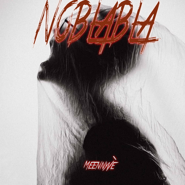 MeennyVè – Noblabla